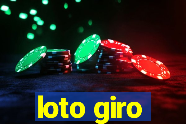 loto giro